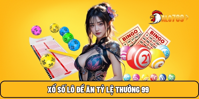 ALO789 🎖️ Trang Chủ Uy Tín NO.1 Trên Thị Trường Đổi Thưởng 2025 21 Xổ số lô đề ăn tỷ lệ thưởng 99